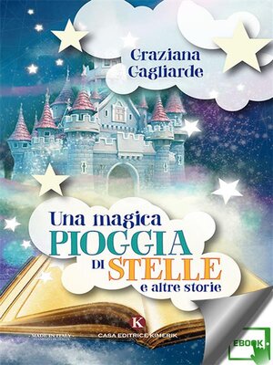 cover image of Una magica pioggia di stelle e altre storie